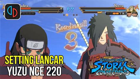 Cobain Naruto Storm Connection Di Yuzu Terbaru Android Setting