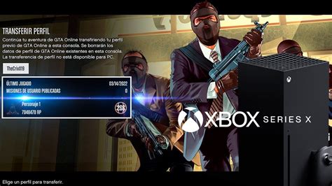 Como Transferir Tu Personaje De GTA Online De Xbox One A Xbox Series X