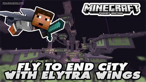 HOW TO FLY TO END CITY USING ELYTRA WINGS MINECRAFT PE 0 17 0 1 0