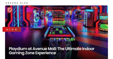 Playdium At Avenue Mall The Ultimate Indoor Gaming Zone Experience