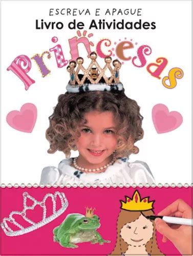 Escreva E Apague Livro De Atividades Princesas MercadoLivre