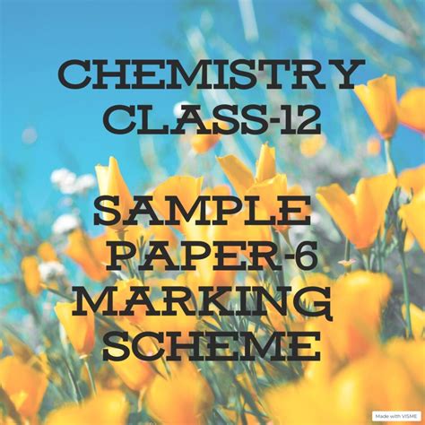 Chemistry Class 12 Sample Paper Marking Scheme All About Chemistry