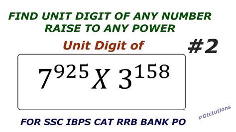 Shortcut To Find Unit Digit Of Products Of Numbers Raise To Powers