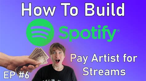 Build A Music Platform Like Spotify PT 6 Paying Artists For Streams