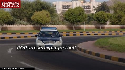 Royal Oman Police Arrests Expat For Theft Times Of Oman