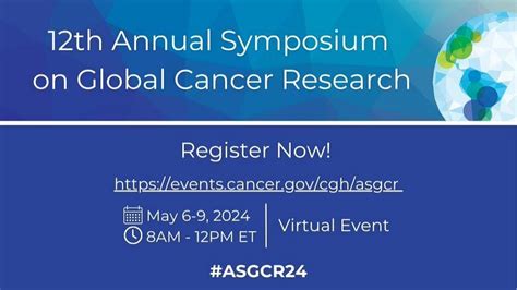 12th Annual Symposium On Global Cancer Research Fogarty International