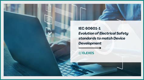 IEC 60601 1 Electrical Safety Standards Know Everything