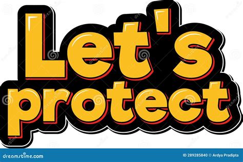 Let S Protect Aesthetic Lettering Vector Design Stock Vector