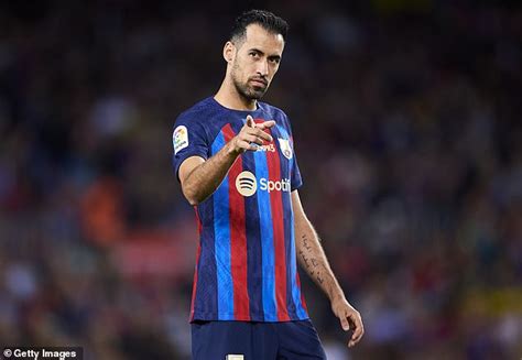 Barcelona confirm Sergio Busquets will leave at the end of the season ...