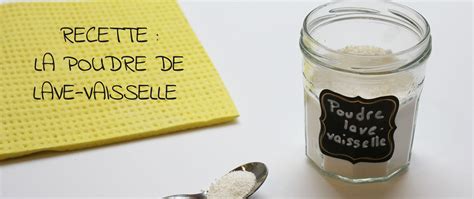 D Couvrez La Recette Diy De La Poudre De Lave Vaisselle Naturelle