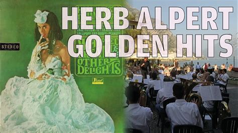 Herb Alpert Golden Hits Arr Steve McMillan YouTube