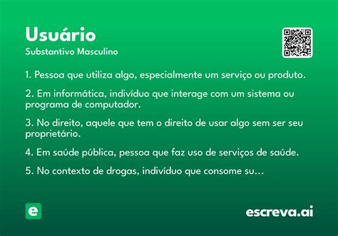 O Que Significa Usuários - Usuário - Significado e Sinônimo - escreva.ai