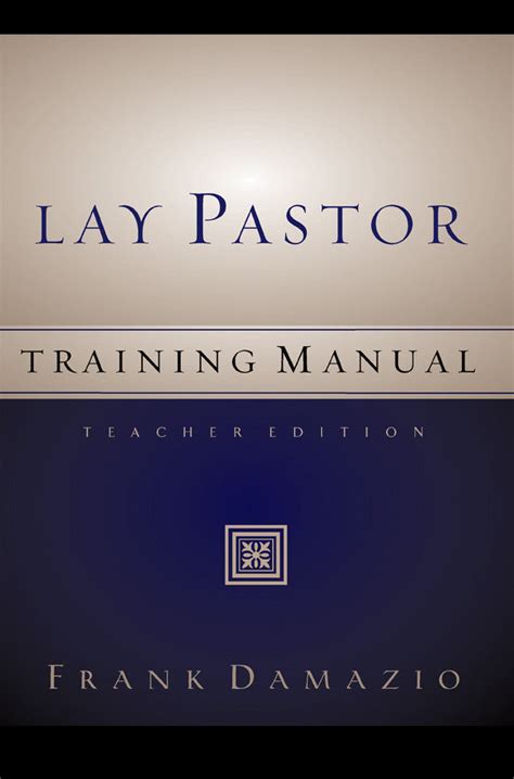 Lay Pastor Training Manual City Christian Publishing