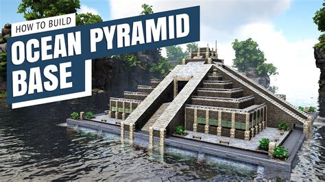 Lost Island How To Build An Ocean Pyramid Base Ark Survival Evolved