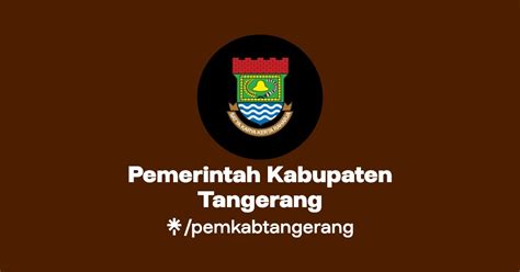 Pemerintah Kabupaten Tangerang Twitter Instagram Tiktok Linktree