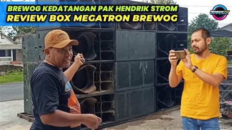 Bos Hendrik Stroom Datang Ke Ruko Review Megatron Brewog Youtube