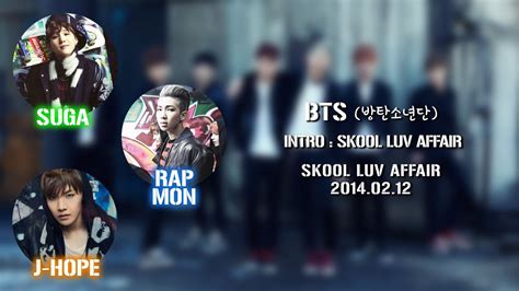 BTS 방탄소년단 INTRO Skool Luv Affair Lyrics Han Rom Eng YouTube