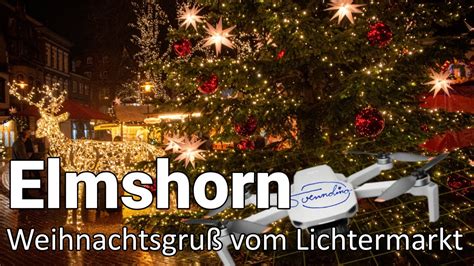 Elmshorn Ein kleiner Gruß vom Lichtermarkt Ein friedliches