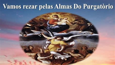 Terço Pelas Almas do Purgatório YouTube