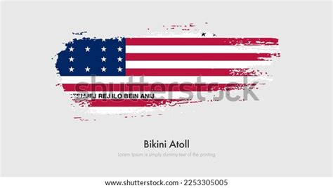 Brush Painted Grunge Flag Bikini Atoll Stock Vector Royalty Free Shutterstock