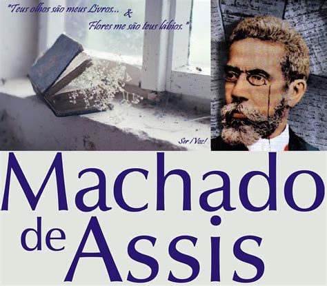 Itabuna Centenária Artes Literatura ICAL BIOGRAFIA DE MACHADO DE