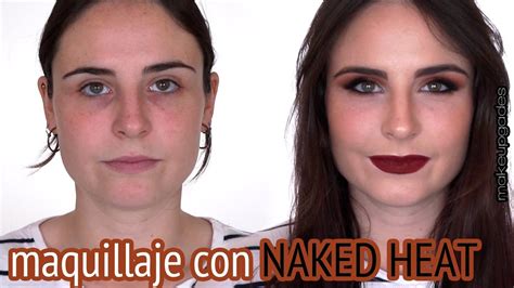 MAQUILLAJE tonos cálidos Naked Heat MakeupGades YouTube