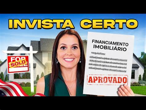 Como Investir Em Im Veis Nos Eua Em Documentos Necess Rios Youtube