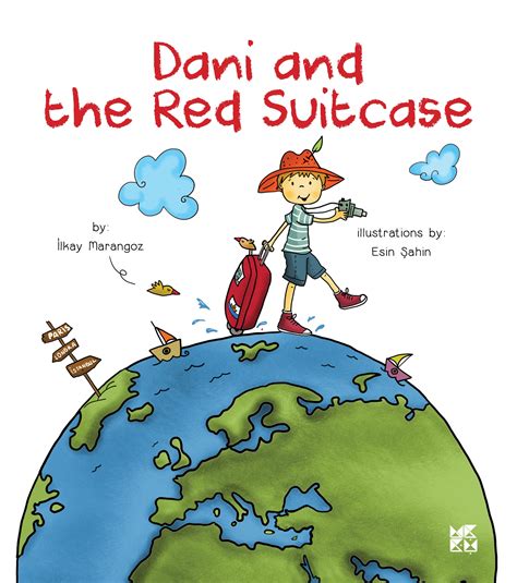 Dani And The Red Suitcase Childrens Book Series On Friendship