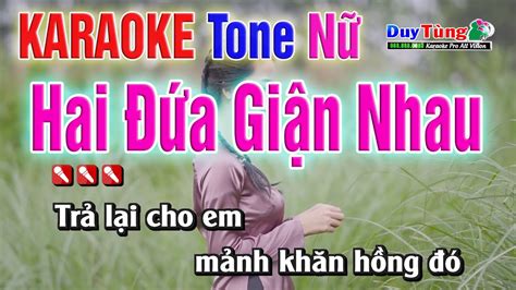 Karaoke Hai A Gi N Nhau Tone N Nh C S Ng Duy T Ng Youtube