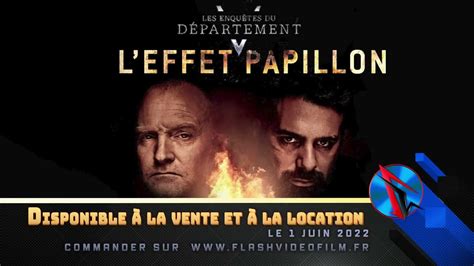 Les Enqu Tes Du D Partement V L Effet Papillon Bande Annonce Dvd Blu