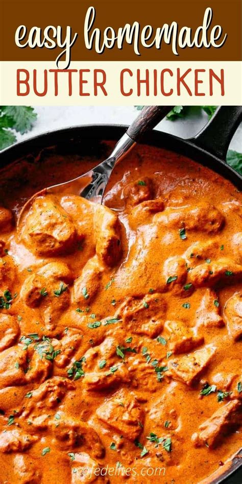 Easy Homemade Butter Chicken Healthy Butter Chicken Recipe Butter Chicken Butter Chicken