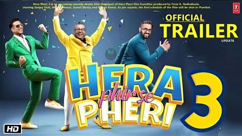 Hera Pheri Official Trailer Update Akshay Kumar Sunil Shetty