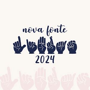 Fonte Libras versão 2024 Atividades em Libras