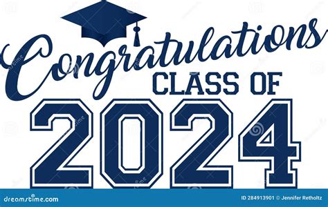 Congratulations Class Of 2024 Blue Stock Vector Illustration Of Completion University 284913901