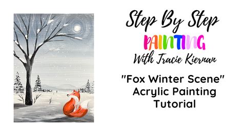 Winter Scene With Red Fox - Acrylic Painting Tutorial Download