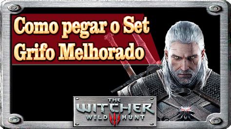 Como Pegar Os Itens Da Armadura Do Grifo Melhorada The Witcher