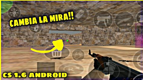 Como Cambiar Mira En Cs Android Youtube