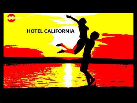 Hotel California Remix Youtube Music