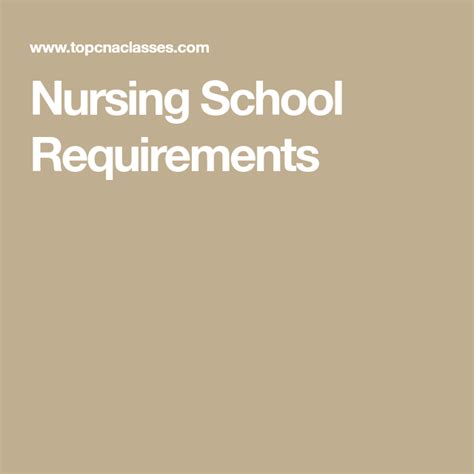 Nursing School Requirements | Nursing school requirements, Nursing school, Nurse