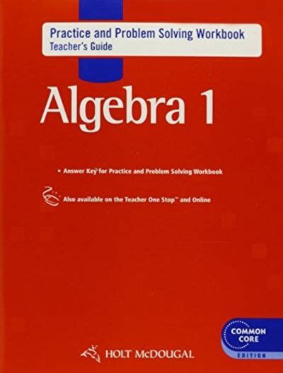 Holt McDougal Algebra 1 Common Core Practice And Problem Solving