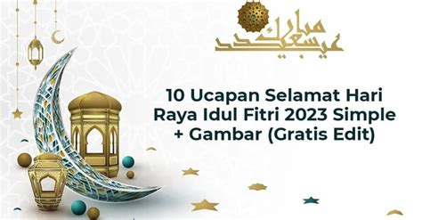 10 Ucapan Selamat Hari Raya Idul Fitri 2023 Gambar