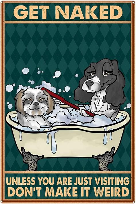 Vintage Metal Signs For Kitchen Get Naked Unless You Are Just Visiting Don T Make It Weird Metal