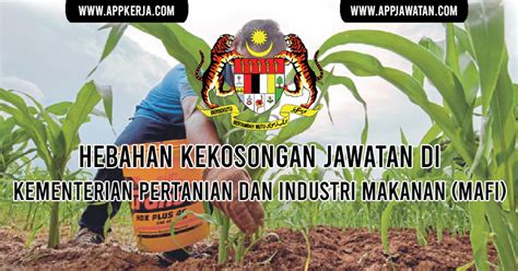 Jawatan Kosong Terkini Di Kementerian Pertanian Dan Industri Makanan