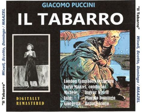 IL TABARRO G PUCCINI 1 CD Ingvar Wixell Placido Domingo Renata