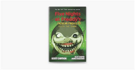 Felix The Shark An AFK Book Five Nights At Freddy S Fazbear Frights