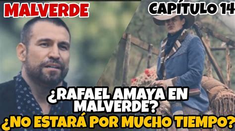 Avance Cap Tulo Malverde Lunes De Octubre Rafael Amaya En