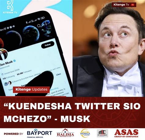 Maulid Kitenge On Twitter Bilionea Elon Musk Ameiambia Bbc Kuwa Sio