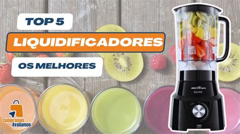 O Melhor Liquidificador Para Comprar Em Youtube