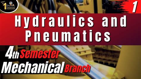 1 Hydraulics And Pneumatics Mechanical 4th Semester Polytechnic