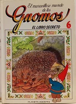 El Maravilloso Mundo De Los Gnomos El Libro Secreto Tomo 6 VV AA